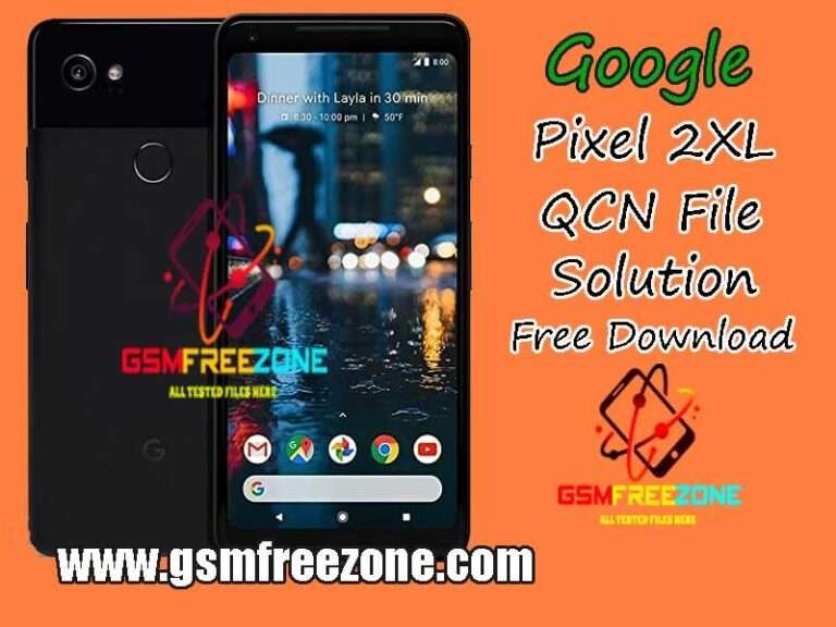 Google Pixel 2XL QCN File