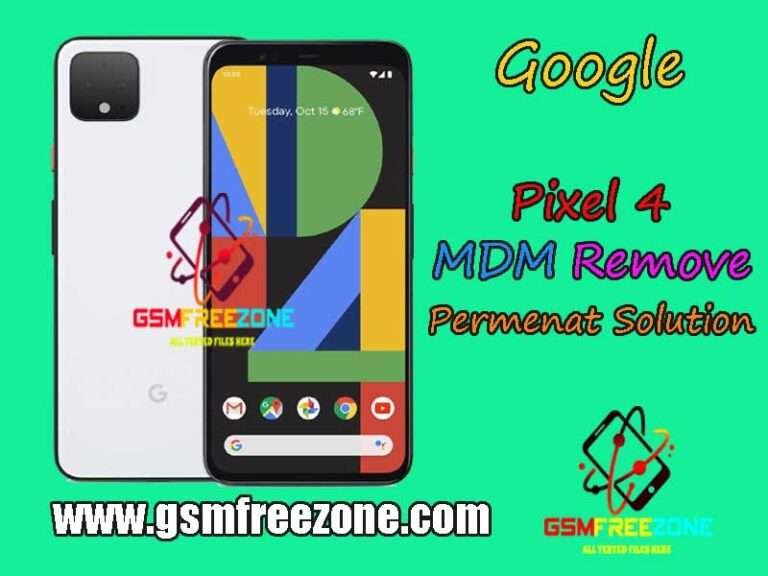 Google Pixel 4 MDM Remove