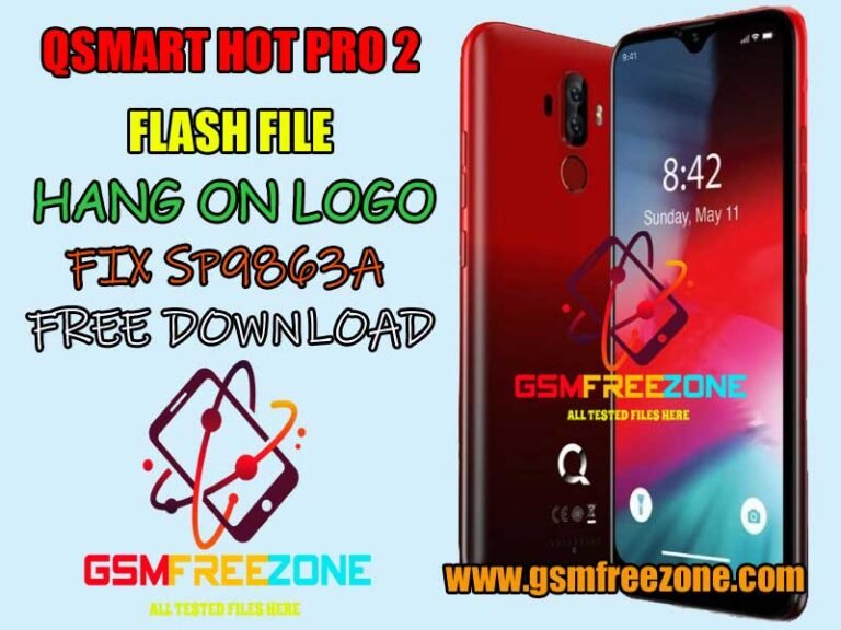 QSMART HOT PRO 2 FLASH FILE HANG ON LOGO FIX