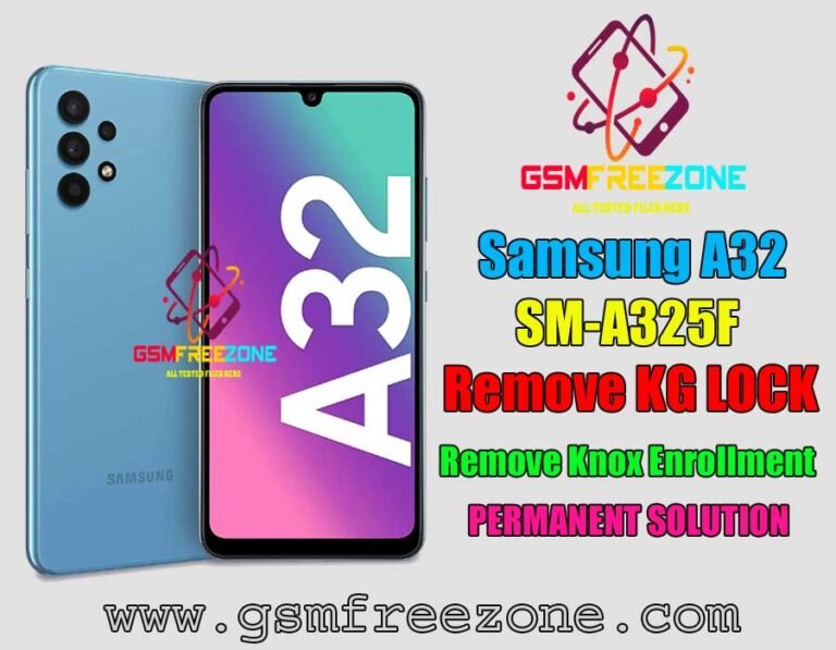 SM-A325F Remove KG Lock Permanent